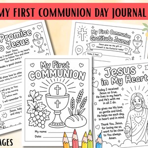 May include: A four-page First Communion Day Journal with black and white line art. The pages feature religious imagery such as a chalice, cross, and Jesus. The journal includes prompts for reflection and gratitude, with the text "My First Communion Day Journal" at the top.
