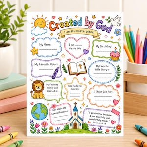 May include: A white activity sheet titled Created by God with colorful illustrations including a sun, a dove, a lion, a globe, and a church. The page features various fill-in-the-blank sections for personal details, a Bible, and the text Psalm 139:14.
