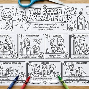 May include: Black and white coloring page titled "The Seven Sacraments" with illustrations of religious events. Includes text boxes with descriptions of each sacrament. Crayons and scissors are visible.