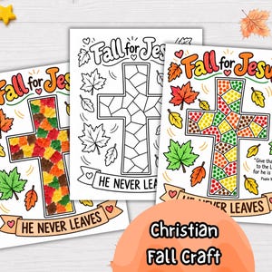 May include: Three printable coloring pages featuring a cross design with the text Fall for Jesus and He Never Leaves. The designs include autumn leaves and a mosaic pattern. One page is black and white, while two are colored with fall colors.