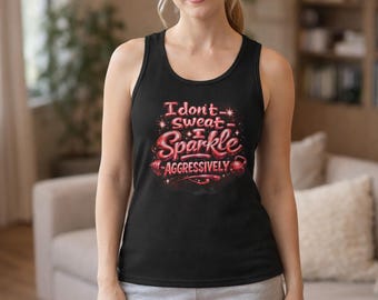 No sudo... ¡brillo con intensidad! Camiseta sin mangas - Camiseta sin mangas con estampado divertido para entrenar