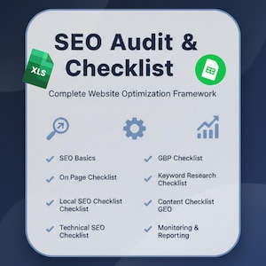 Könnte beinhalten: Digitale Grafik mit dem Text "SEO Audit & Checklist" und "Complete Website Optimization Framework". Die Checkliste umfasst SEO-Grundlagen, On-Page, lokales SEO, technisches SEO, GBP, Keyword-Recherche, Content und Monitoring.
