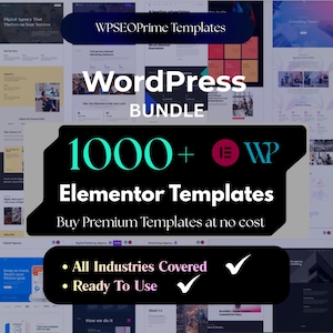 Pode incluir: Imagem promocional para modelos WordPress. A imagem apresenta o texto "WordPress Bundle" e "1000+ Elementor Templates". O texto também inclui "All Industries Covered" e "Ready To Use".
