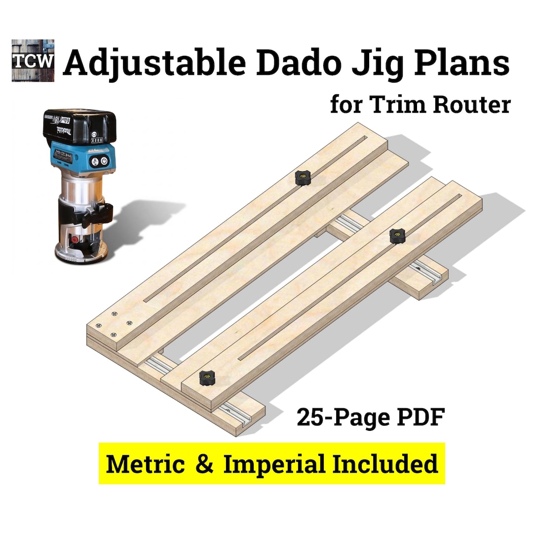 Adjustable Dado Jig Plans for Trim Router – Metric/imperial Bundle (25 ...