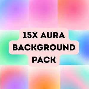 May include: A digital artwork showcasing a grid of soft, blurred backgrounds in hues of pink, blue, orange, and green. The text "15X AURA BACKGROUND PACK" is displayed in black on a light pink shape.