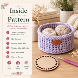 May include: A light purple crochet basket containing two beige yarn balls, featuring a brown leather tag labeled Hand Made. Beside it lies a circular wooden base with pre-drilled holes and a crochet hook. Text reads Inside the Pattern.