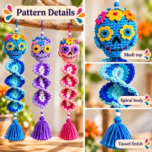 May include: Three crocheted hanging decorations featuring skull tops with colorful floral accents, spiral bodies, and bottom tassels. Text labels include Pattern Details, Skull top, Spiral body, and Tassel finish. The skulls are blue, purple, and pink.