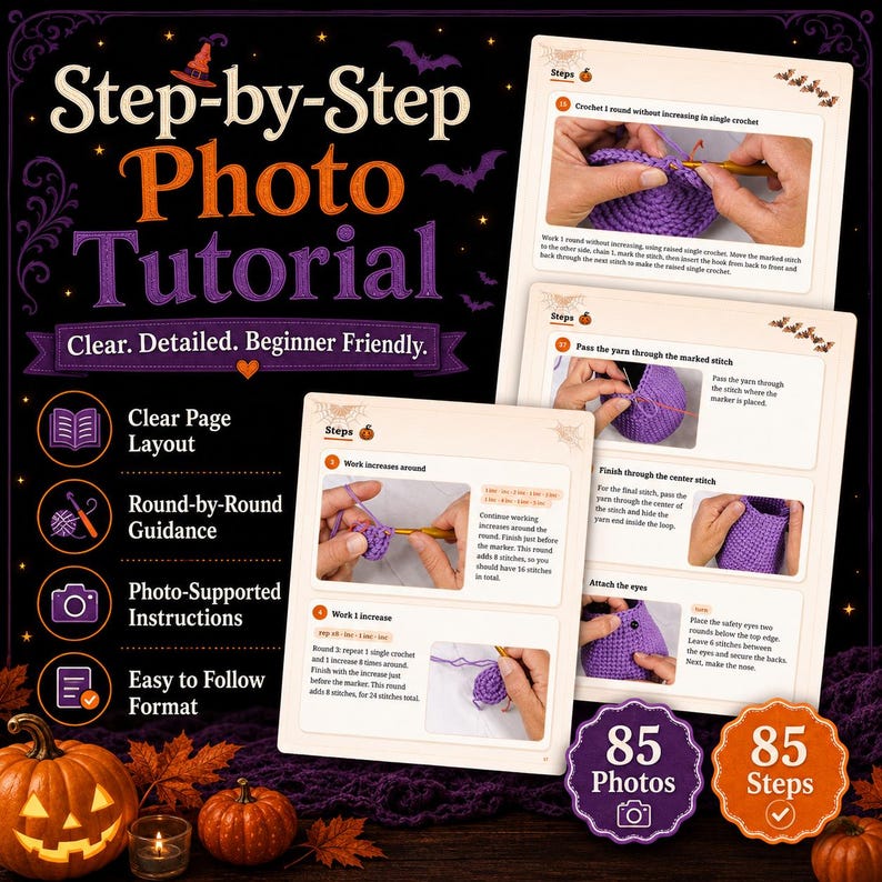 May include: A step-by-step photo tutorial for crochet featuring text, instructional images, and icons. The document includes 85 photos and 85 steps, with clear page layouts, round-by-round guidance, and instructions for creating stitches.