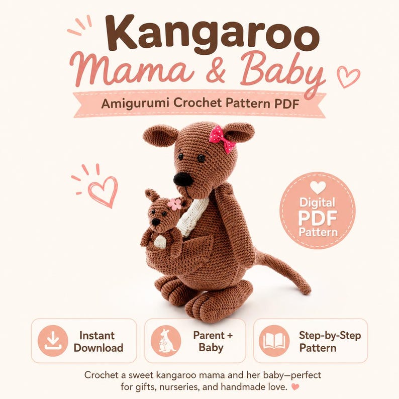May include: A brown crocheted kangaroo mama and baby amigurumi toy. The mama has a pink bow on her ear, and the baby has a pink flower on its head. The text reads Kangaroo Mama & Baby Amigurumi Crochet Pattern PDF, Digital PDF Pattern, Instant Download, Parent + Baby, and Step-by-Step Pattern.