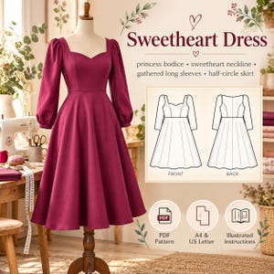 May include: A deep magenta dress on a mannequin featuring a sweetheart neckline, princess bodice, gathered long sleeves, and a half-circle skirt. The image includes text: Sweetheart Dress, princess bodice, sweetheart neckline, gathered long sleeves, half-circle skirt, PDF Pattern, A4 & US Letter, and Illustrated Instructions.