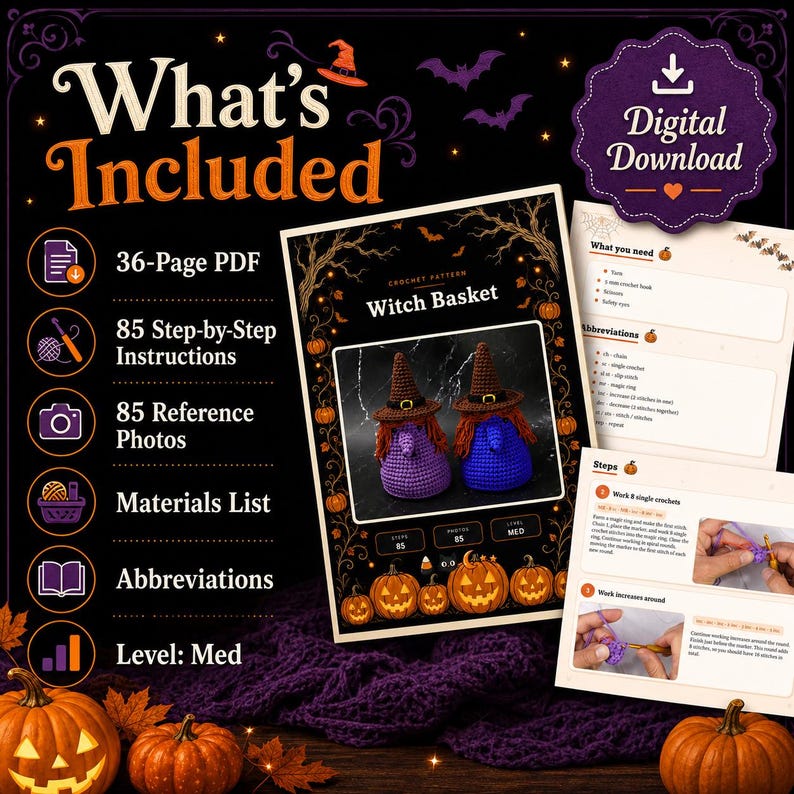 May include: A digital download crochet pattern for a witch basket, featuring a 36-page PDF with 85 step-by-step instructions, 85 reference photos, a materials list, and abbreviations. The document displays two crocheted witch figures with hats.