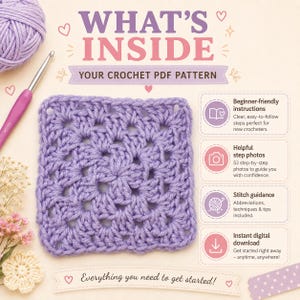 May include: A digital crochet PDF pattern guide featuring a lavender granny square, a matching ball of yarn, and a crochet hook. The text reads WHAT'S INSIDE YOUR CROCHET PDF PATTERN, listing beginner-friendly instructions, step photos, and stitch guidance.