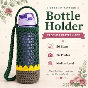 Crochet Bottle Holder Pattern PDF, Water Bottle Carrier Crochet Pattern, Bottle Sling, Photo Tutorial, Digital Download