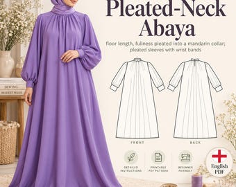 Pode incluir: Um molde de costura para uma abaya lavanda que vai até o chão, com gola mandarim plissada e mangas compridas com punhos. A imagem inclui texto, desenhos técnicos de linha da frente e das costas e ícones de instruções.