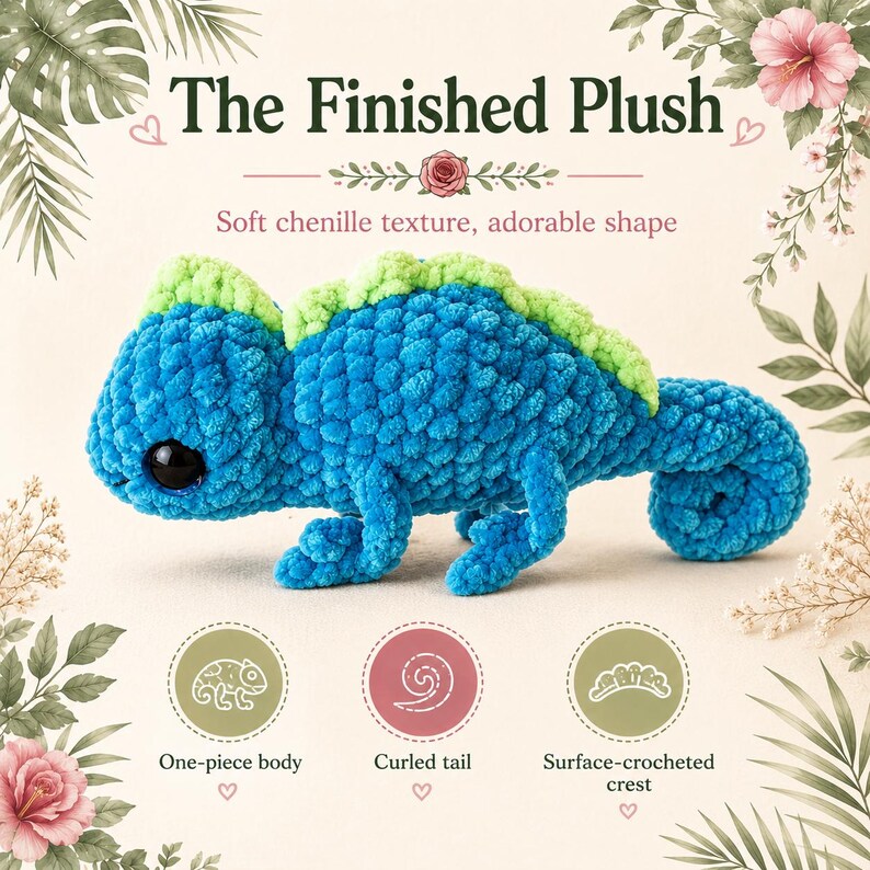 May include: A blue chenille plush chameleon with a light green crest along its back and a curled tail. The plush features large black eyes and a one-piece body. Text on the image includes The Finished Plush, Soft chenille texture, adorable shape.