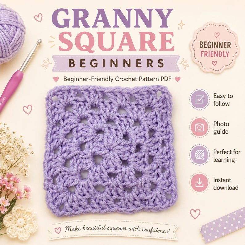 May include: A lavender crochet granny square pattern PDF for beginners. The image features a purple yarn ball, a crochet hook, and text including "GRANNY SQUARE BEGINNERS," "Beginner-Friendly Crochet Pattern PDF," and "Make beautiful squares with confidence!"