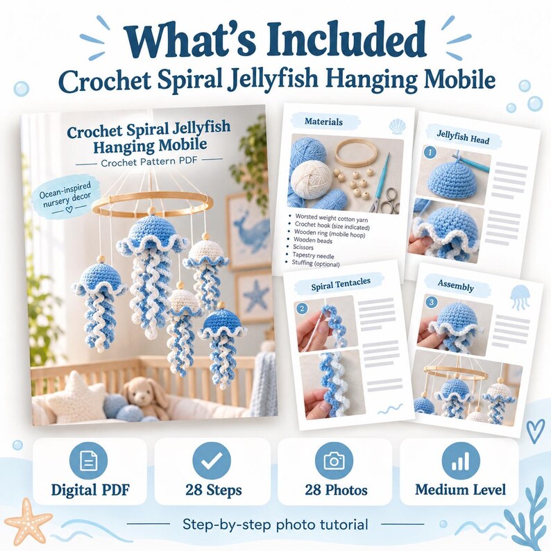 May include: A digital PDF crochet pattern for a spiral jellyfish hanging mobile. The document includes 28 steps and 28 photos, detailing materials like cotton yarn, a wooden ring, and beads, with instructions for the jellyfish head and tentacles.