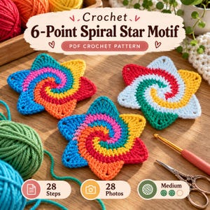 May include: Three crocheted 6-point spiral star motifs in rainbow and primary colors. The image includes text reading Crochet 6-Point Spiral Star Motif PDF CROCHET PATTERN, 28 Steps, 28 Photos, and Medium, alongside yarn, a hook, and scissors.