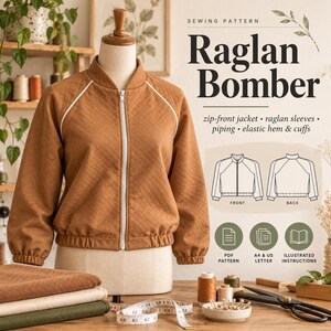 May include: A brown quilted zip-front bomber jacket with raglan sleeves, white piping, and elastic hem and cuffs. The text reads Sewing Pattern Raglan Bomber, zip-front jacket, raglan sleeves, piping, elastic hem and cuffs, PDF Pattern, A4 & US Letter, Illustrated Instructions.