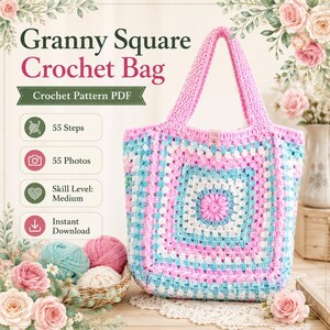 Może przedstawiać: Szydełkowa torba z wzorem granny square w kolorze r&oacute;żowym, jasnoniebieskim i białym. Tekst głosi Granny Square Crochet Bag, Crochet Pattern PDF, 55 Steps, 55 Photos, Skill Level: Medium oraz Instant Download. Torba posiada dwa uchwyty.