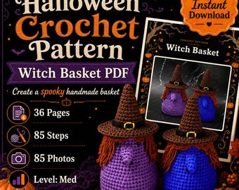 May include: A digital document for a Halloween crochet pattern featuring a witch basket. The text reads Halloween Crochet Pattern Witch Basket PDF, 36 Pages, 85 Steps, 85 Photos, Level: Med. Two crocheted purple and blue witch baskets are shown.