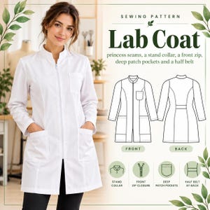 Peut inclure: Un patron de couture pour blouse de laboratoire blanche avec col montant, fermeture &eacute;clair frontale, coutures princesse, poches plaqu&eacute;es profondes et demi-ceinture au dos. Inclut des dessins techniques montrant les vues avant et arri&egrave;re.