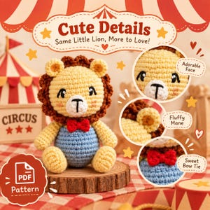 Puede incluir: Un juguete de le&oacute;n tejido a ganchillo con cara amarilla, melena marr&oacute;n y peto azul con pajarita roja. La imagen incluye las etiquetas de texto: Cute Details, Same Little Lion, More to Love, Adorable Face, Fluffy Mane, Sweet Bow Tie, PDF Pattern.