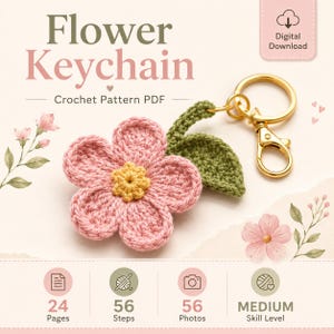K&ouml;nnte beinhalten: Eine H&auml;kelanleitung als PDF f&uuml;r einen Blumen-Schl&uuml;sselanh&auml;nger mit einer rosa f&uuml;nfbl&auml;ttrigen Blume mit gelber Mitte und einem gr&uuml;nen Blatt an einem goldfarbenen Metallring. Das Dokument enth&auml;lt 24 Seiten, 56 Schritte, 56 Fotos und mittleres Niveau.
