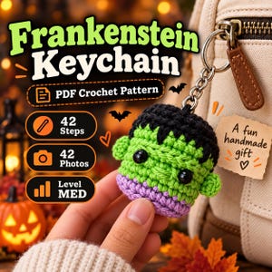 Peut inclure: Un porte-clés Frankenstein au crochet avec un visage vert, des cheveux noirs et une base violette, fixé à un anneau en métal argenté. L'image contient le texte : Frankenstein Keychain, PDF Crochet Pattern, 42 Steps, 42 Photos, Level MED, A fun handmade gift.