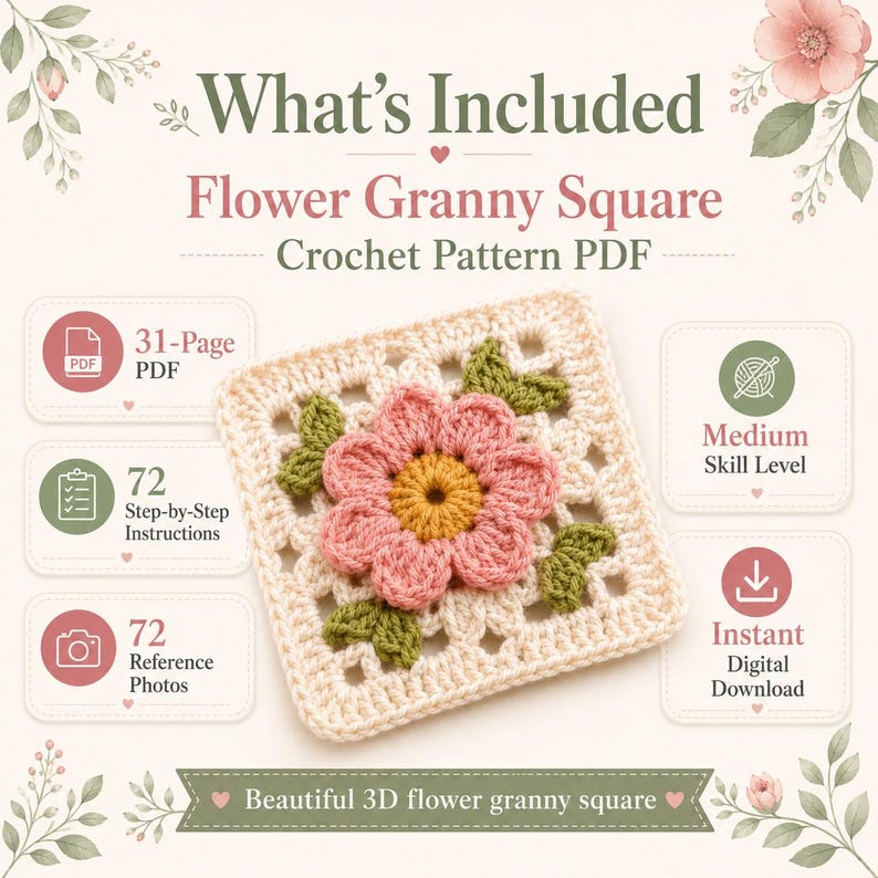 Puede incluir: Un patr&oacute;n de ganchillo en PDF para un cuadrado granny de flores que incluye un documento de 31 p&aacute;ginas, 72 instrucciones paso a paso y 72 fotos de referencia. La imagen central muestra un cuadrado color crema con una flor rosa, centro amarillo y hojas verdes.