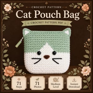 Peut inclure: Un modèle de crochet PDF pour une pochette chat, présentant une pochette carrée vert sauge et blanche avec des oreilles de chat, des yeux en plastique noir, un nez marron et des moustaches brodées. Le design inclut une tirette et le texte Cat Pouch Bag.