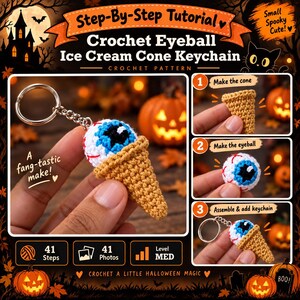 May include: A crochet pattern tutorial for an eyeball ice cream cone keychain. The document features step-by-step instructions, including making the cone, creating the eyeball, and assembly. It includes 41 steps, 41 photos, and a medium difficulty level.