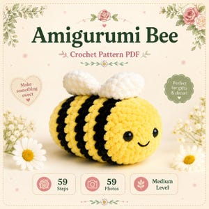 Op de afbeelding: Een haakpatroon PDF voor een Amigurumi bij. De afbeelding toont een pluche, geel en zwart gestreepte bij met witte vleugels en zwarte ogen. De tekst bevat 'Amigurumi Bee', 'Crochet Pattern PDF', '59 Steps', '59 Photos' en 'Medium Level'.