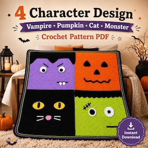 Peut inclure: Une couverture carrée au crochet présentant quatre panneaux de personnages d'Halloween : un vampire violet, une citrouille orange, un chat noir et un monstre vert lime. Le texte indique 4 Character Design Vampire Pumpkin Cat Monster Crochet Pattern PDF.