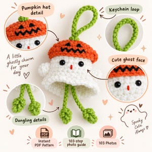 May include: A white crocheted ghost ornament wearing an orange pumpkin hat with a black stitched face. It features a green yarn keychain loop and two green dangling yarn legs. The image includes text labels for pumpkin hat detail, keychain loop, cute ghost face, and dangling details, plus icons for a PDF pattern, photo guide, and 103 photos.