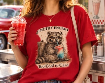 Jimothy Energy Raccoon Too Cool to Care Shirt, Funny Retro Soda Raccoon Tee, Bella Canvas 3001 Graphic T-Shirt, Cute Wildlife Gift