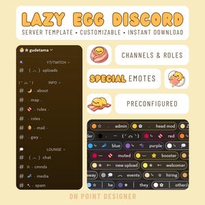 May include: A digital graphic for a Discord server template, featuring the text "LAZY EGG DISCORD" and "SERVER TEMPLATE • CUSTOMIZABLE • INSTANT DOWNLOAD". The design includes cartoon egg characters, channel and role sections, and special emotes.