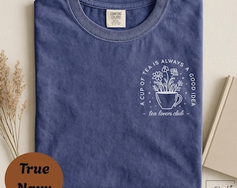 Una taza de té siempre es una buena idea (estampado de bolsillo) Camiseta de bolsillo para amantes del té, camiseta con cita sobre una taza de té, camiseta con gráfico minimalista de té, regalo acogedor