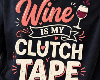 Vin är min tejp PNG, roligt vinälskarcitat PNG, retro vinhumortypografidesign, sublimering för tjejkvällsnedladdning