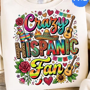 Fanático hispano loco PNG: Cita divertida de orgullo latino png, Cinco de Mayo, Cultura del fútbol Energía Estética (Descarga digital)