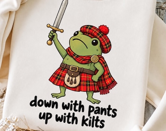 Down With Pants Up With Kilts Png, Funny Scottish Frog Design, Highland Kilt Humor, Scottish Frog Meme, Cute Frog Warrior, Scotland Humor