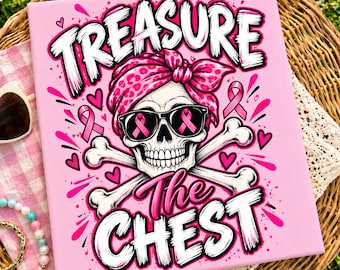 Treasure the Chest Png, Breast Cancer Awareness Pirate Png, Pink Ribbon Design, Pirate Cancer Awareness Png, October Sublimation Download