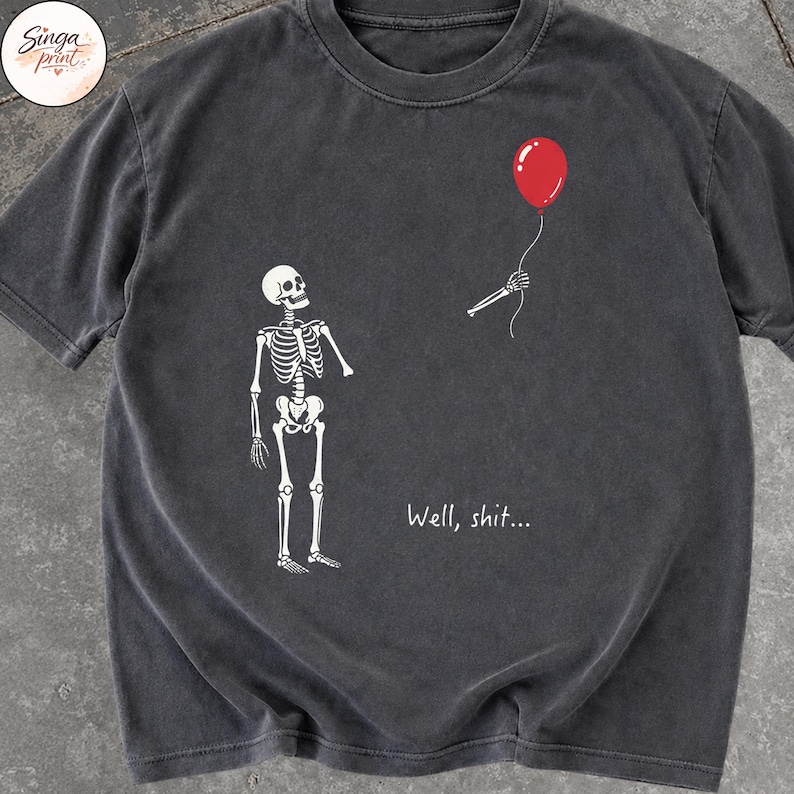 Skelett med förlorad ballong png, Tja, roligt skelett png, mörk humor Halloween-tröja design png, gotisk sarkastisk sublimering bild 7