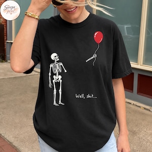 Skelett med förlorad ballong png, Tja, roligt skelett png, mörk humor Halloween-tröja design png, gotisk sarkastisk sublimering bild 5