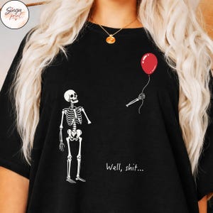 Skelett med förlorad ballong png, Tja, roligt skelett png, mörk humor Halloween-tröja design png, gotisk sarkastisk sublimering bild 4