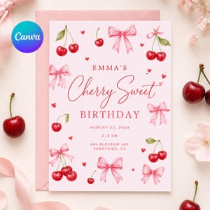 May include: A pink birthday invitation with a cherry theme. The invitation features the text "Emma's Cherry Sweet Birthday" in a cursive font, along with cherry illustrations and pink bows. The date and time are also included.