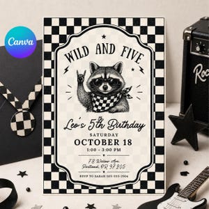 May include: A monochrome birthday invitation featuring a raccoon in sunglasses and a bandana. The text reads "Wild and Five" and details Leo's 5th Birthday, October 18, 13:00-15:00, and an address. The design includes a checkered border.