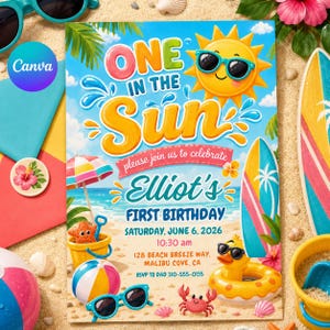 May include: A beach-themed first birthday invitation with the text "One in the Sun." The invitation features a cartoon sun wearing sunglasses, a beach scene, and the name "Elliot's." Additional details include the date, time, and location.