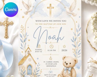 May include: A baptism invitation card featuring a gold cross, two white doves, a small church, and a teddy bear with a blue bow. The text reads: With love we invite you to the baptism of our son Noah, Sunday, July 12, 12:30 PM, 2026, St. Gabriel Chapel.