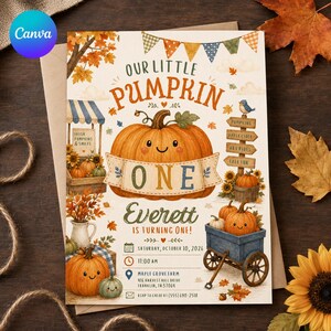 May include: A rectangular invitation card featuring a large central pumpkin with a smiling face, surrounded by autumn-themed illustrations including sunflowers, a blue wagon, and a wooden signpost. The text reads Our Little Pumpkin One Everett Is Turning One.